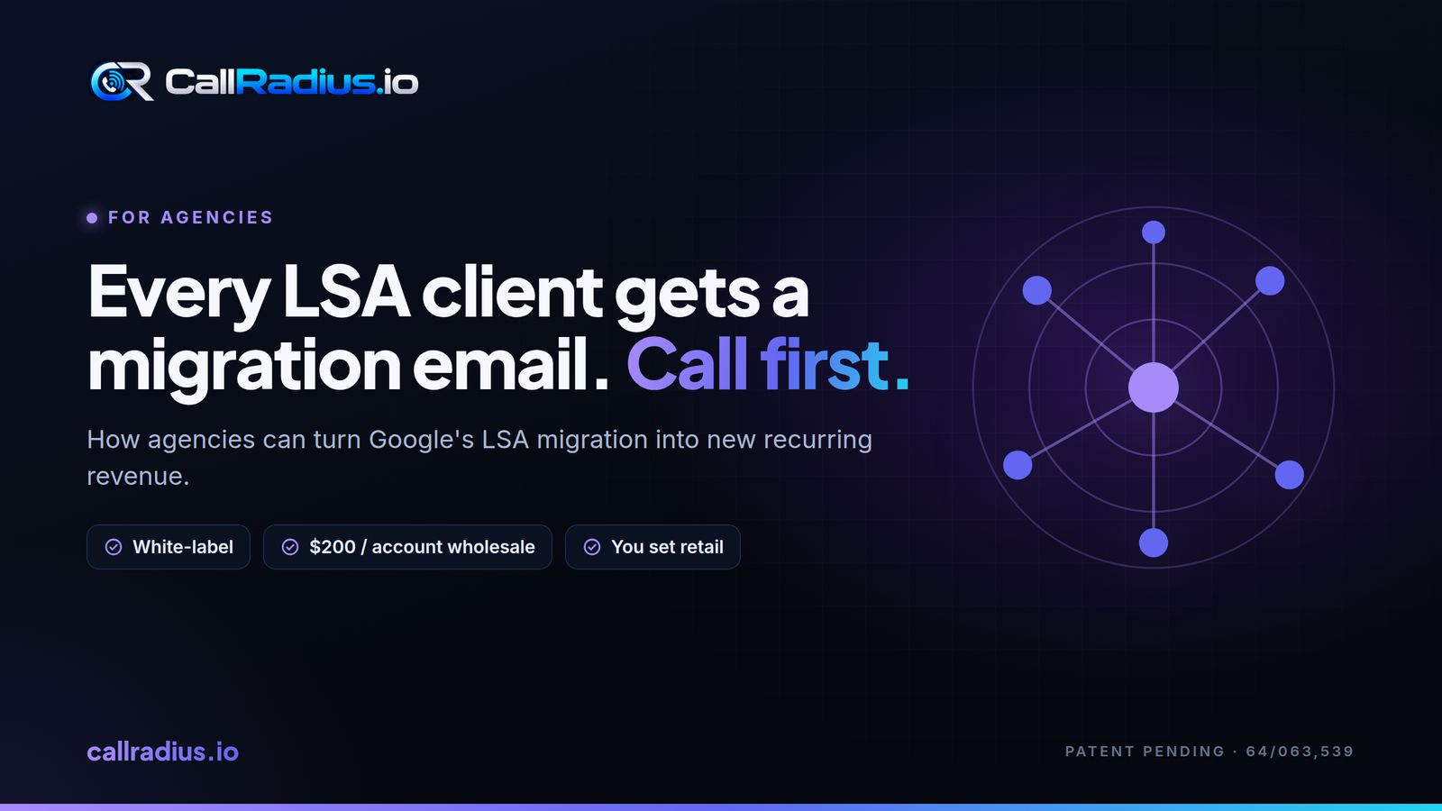 Every LSA clientgets a migration email.Be the one who called first.