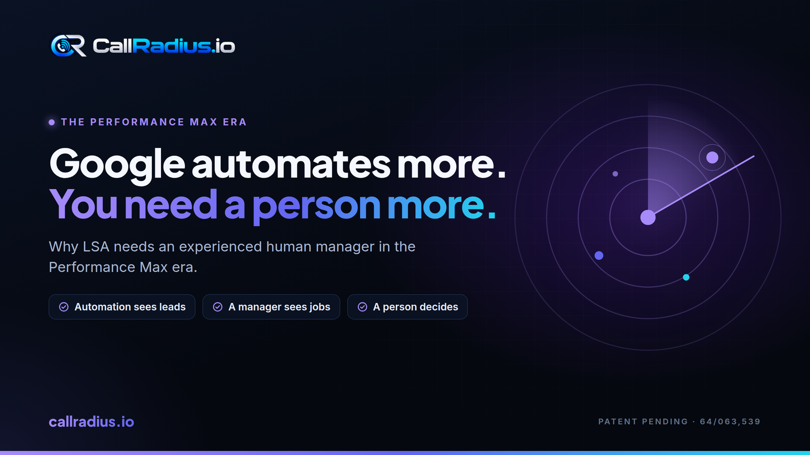 Google automates more.You need a person more.