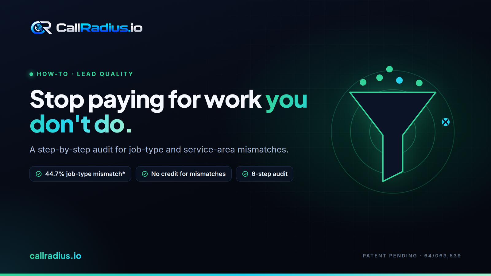 Stop paying for work you don't do.