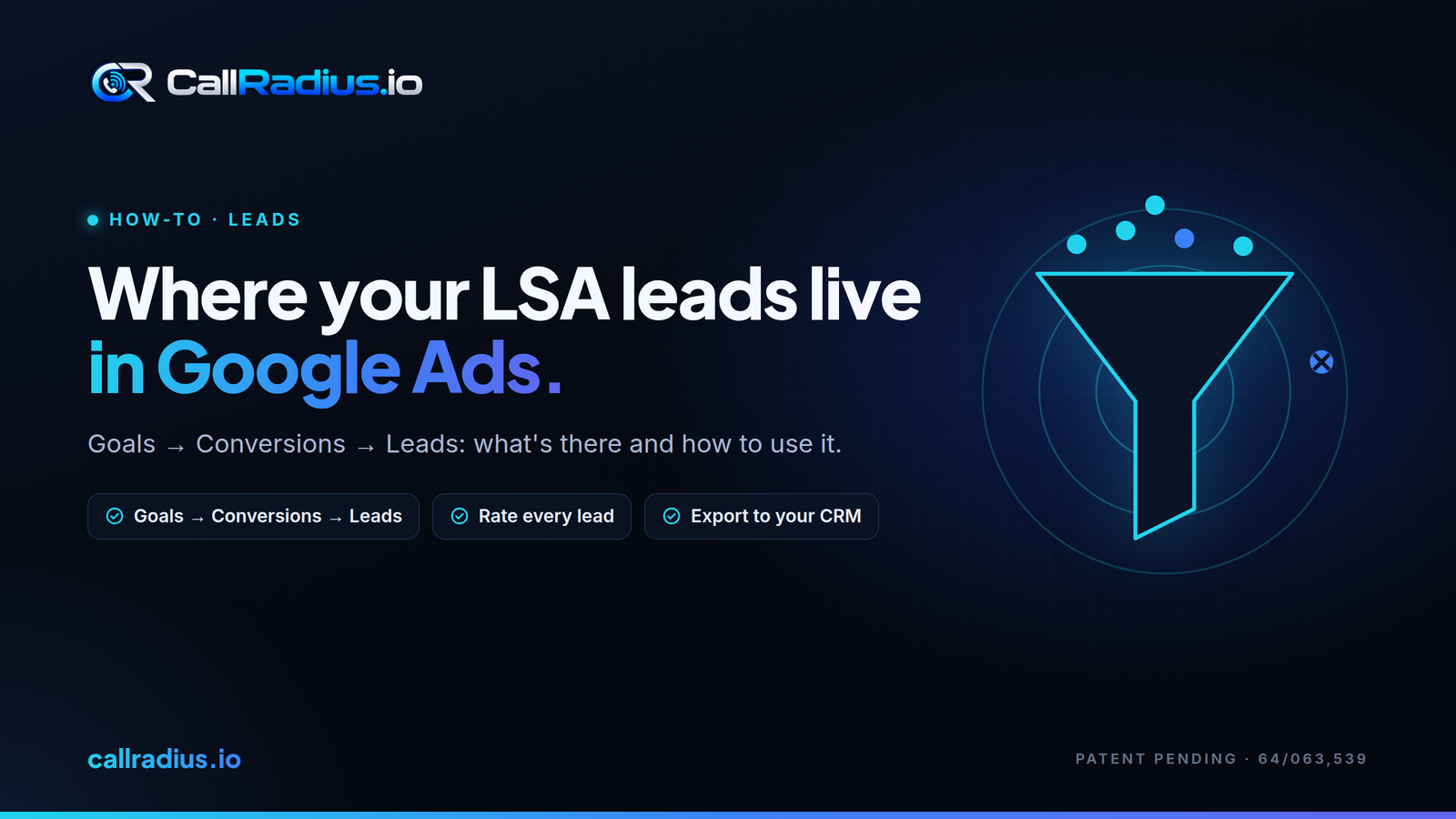 Where your LSA leads live in Google Ads.